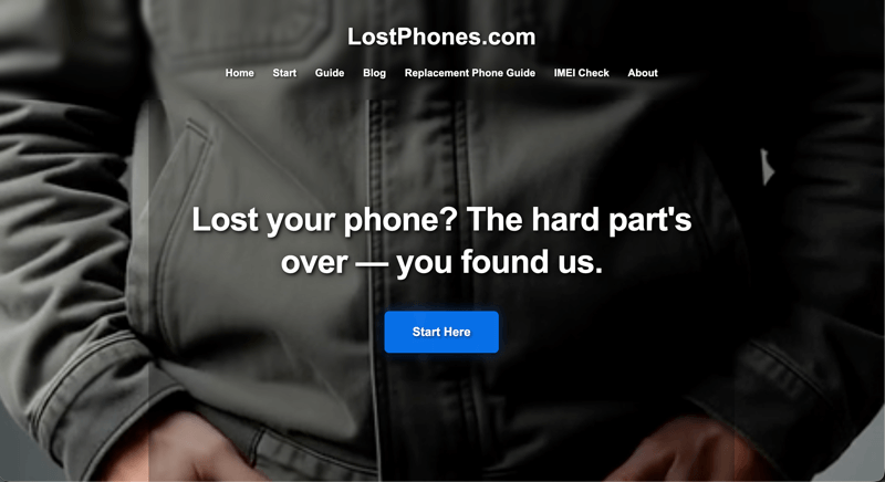 LostPhones.com homepage: dark theme, person holding a phone, 'Lost your phone?' message, blue Start Now button